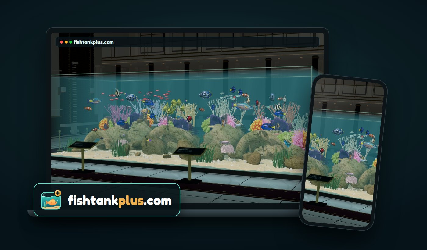 Fish Tank Plus running in a browser on a laptop and a phone